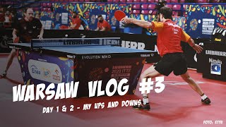 Warsaw Vlog #3 I Day 1&amp;2 - My ups and downs