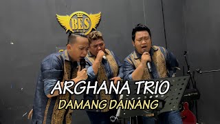 Live!! DAMANG DAINANG - ARGHANA TRIO (Cover) / With BES 88 Parfum