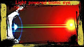 Bionic eye invented