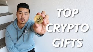 Top 4 Crypto Gifts of 2017