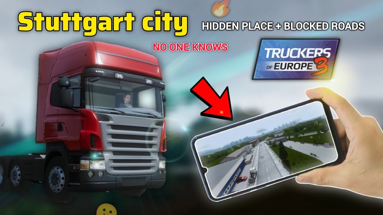 How to Unlock All Blocked Roads in Stuttgart City | Truckers of Europe 3 Hidden Locations (Part 1)