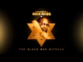 Rick Ross - Itchin