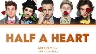 One Direction - Half a Heart (Color Coded Lyrics)