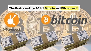 The Basics and the 101 of Bitcoin and Bitconnect! Learn Bitconnect!