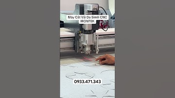 Máy Cắt Da Vải Simili CNC - Irontek