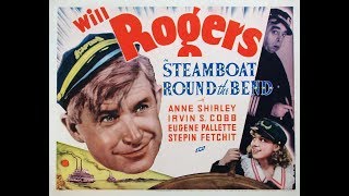 Комедия Пароход, плывущий по течению (1935) Will Rogers Anne Shirley