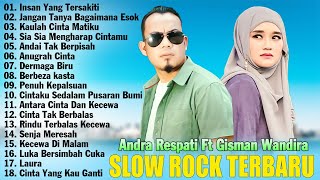 Andra Respati Feat Gisma Wandira Full Album Terbaru 2024 - Terpopuler Bikin Baper