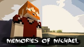 Home - Memories of Michael Ep.1
