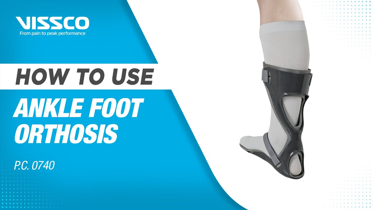How to Use Vissco Ankle Foot Orthoses (AFO)