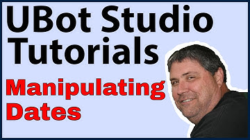 Ubot Studio Tutorials: Manipulating Dates