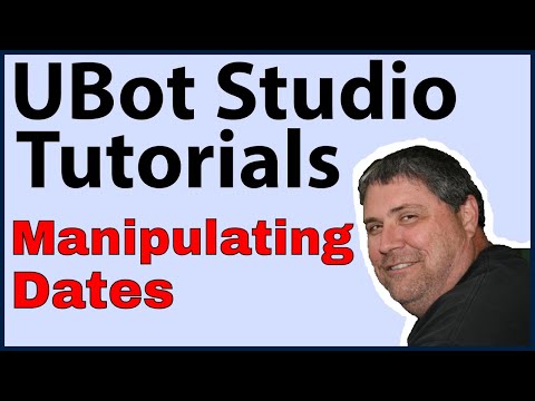 Ubot Studio Tutorials: Manipulating Dates