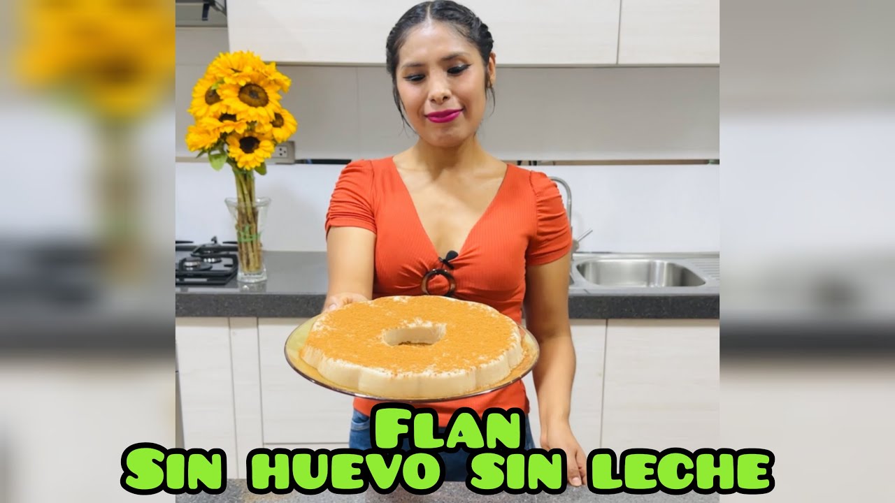 FLAN SIN HUEVO SIN LECHE