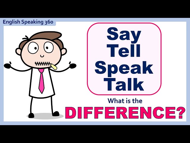 Difference between SAY / TELL / SPEAK / TALK  Super Useful English Grammar class=