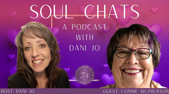 Soul Chats - A Podcast by Dani Jo EPISODE #11 Feat...