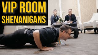 5 things NOT to do in VIP ROOM