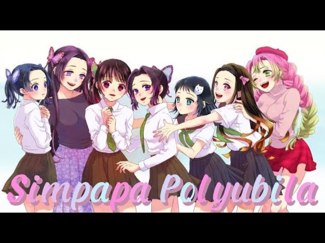 Demon Slayer Girls Singing Simpapa Polyubila
