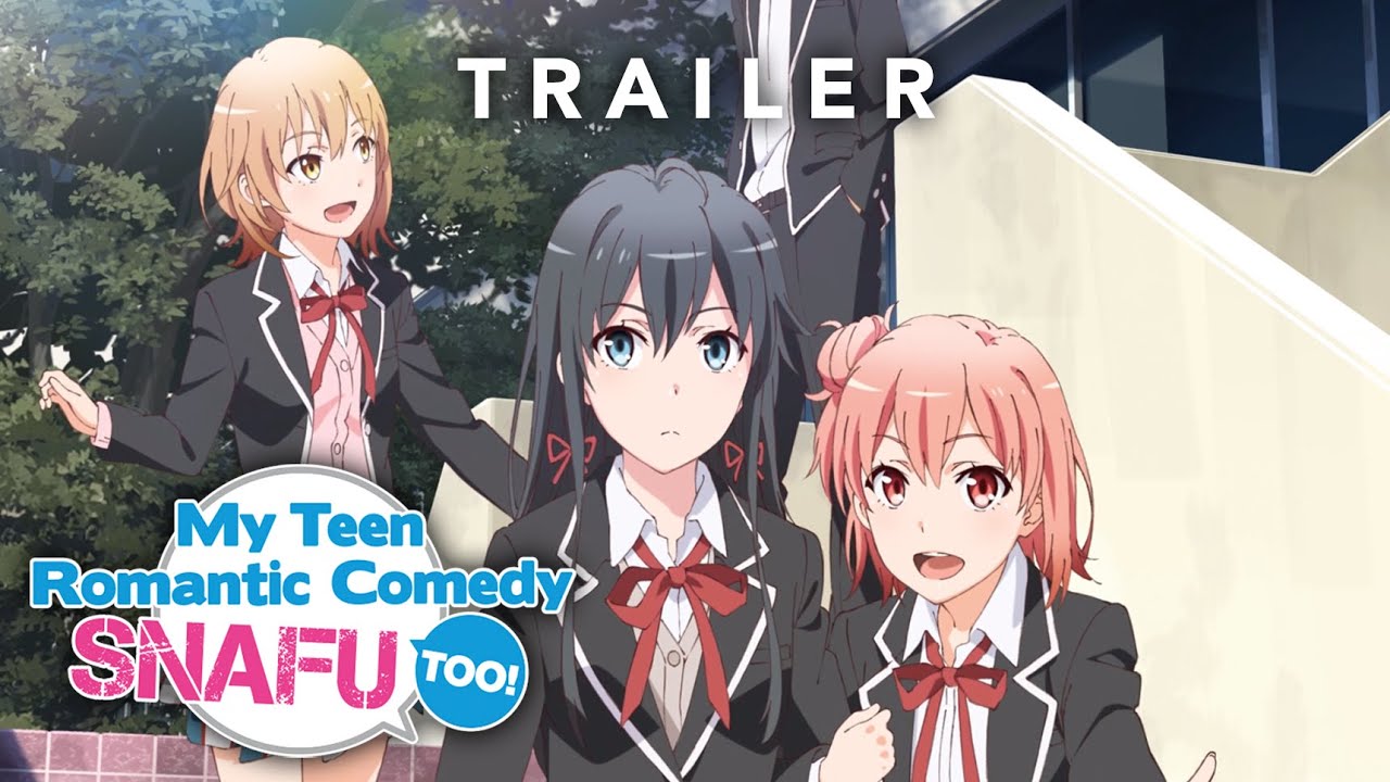 My Teen Romantic Comedy SNAFU Too! - Trailer (Deutsche Synchro) - YouTube