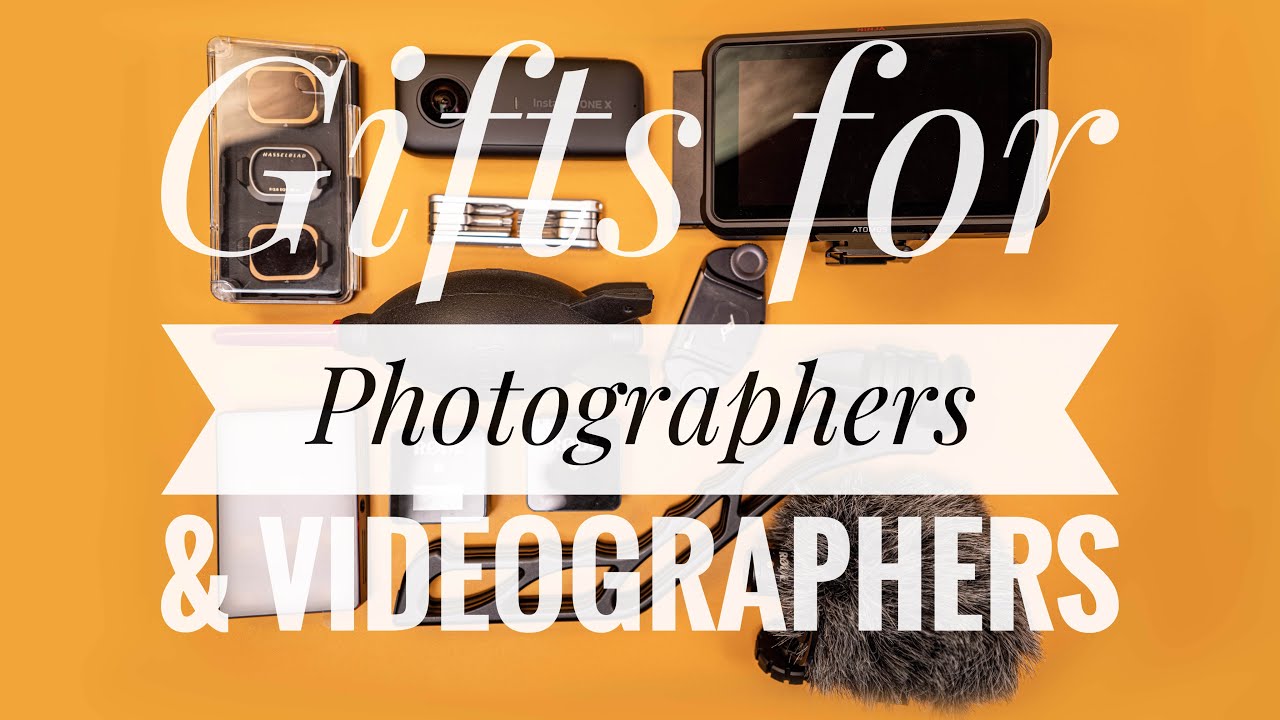 Gift Ideas For Photographers & Videographers 2019/20 YouTube