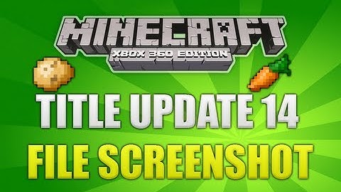 Minecraft Xbox 360 Title Update 14 Features & Additions File Screenshot (TU14)