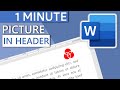 Insert Picture in Header in Word | Logo in Header (1 MINUTE | 2020)