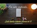 💓 ¿Qué siente cuando piensa en ti? ❣️ TAROT INTERACTIVO