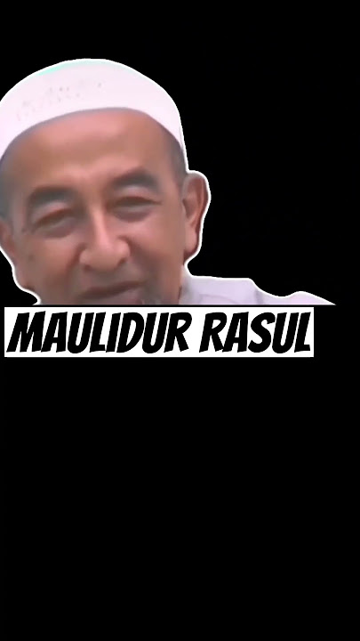 Ustaz Azhar Idrus: Maulidur Rasul