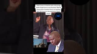Karua lectures President Ruto for building a Ksh1.2B church in State House grounds.