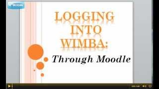 Logging into Wimba Via Moodle