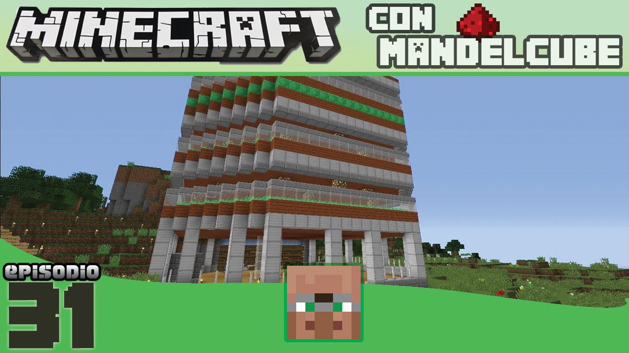MineCraft con MandelCube - 31 - Megafix del granaio