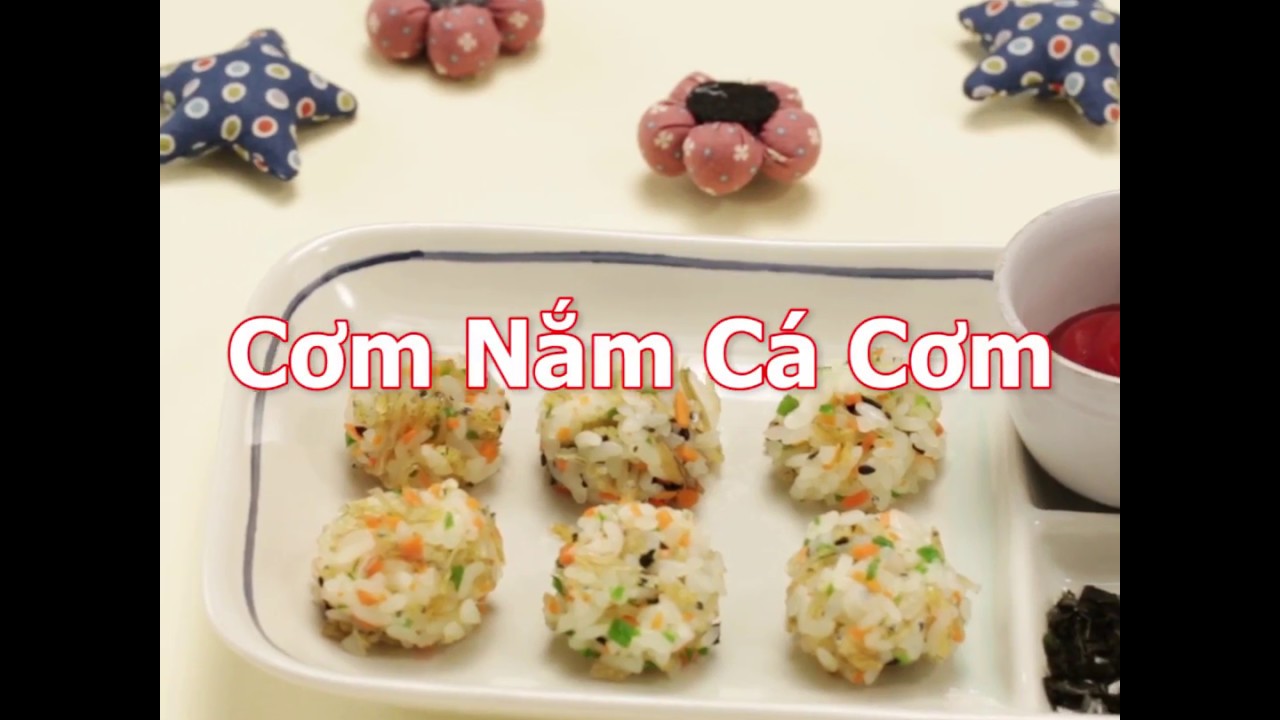 [Cookat Việt Nam] Cơm Nắm Cá Cơm - YouTube