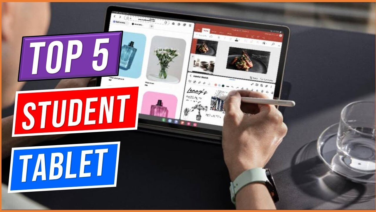 Top 5 Best Student Tablets 2025 | The Best Tablets For Taking Notes In ...