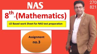NAS | Assignment No. 3 | Class 8 Math | Fully Solved |