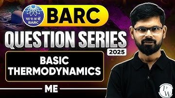 Basic Thermodynamics | Mechanical Engineering | BARC 2025 Question Series