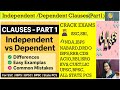 #ssccgl2025 #Clauses Part-1 Independent vs Dependent Clause | Differences, CommonErrors | BANK,UPSC