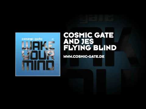 Cosmic Gate & JES - Flying Blind