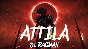 Attila di Ragman ⚔️🔥 | Official Music Video