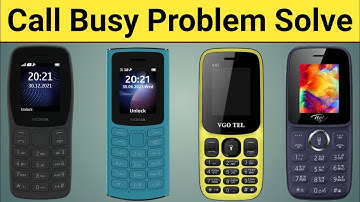 keypad phone call busy problem | how to solve call busy problem in keypad mobile all models