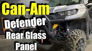 CanAm Defender HD 10 Rear Glass Panel Install / MAX'S MOTO SHOP