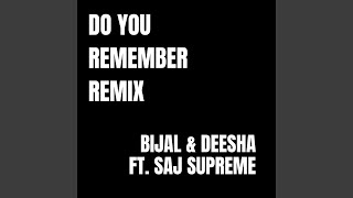 Do You Remember (Remix)
