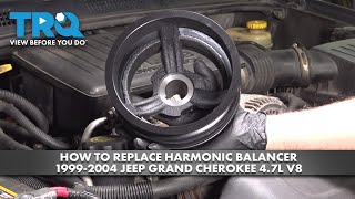 How to Replace Harmonic Balancer 1999-2004 Jeep Grand Cherokee 4.7L V8 Geo Tracker Harmonic Balancer