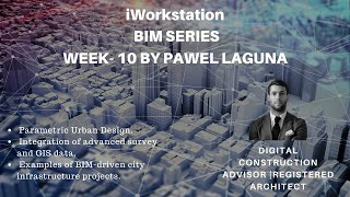 BIM GIS and Parametric Urban Design