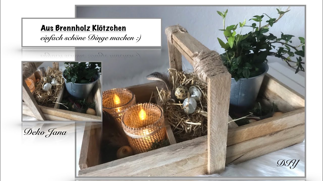 DIY: Wohndeko Klötzchen Dekoidee, Basteltipp Frühlingskörbchen, Upcycling, (How to) / Deko Jana