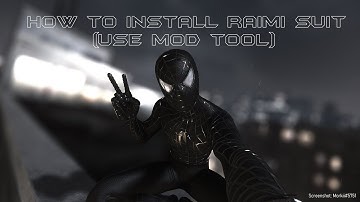 (Spiderman Remastered PC )How to use Mod Tool  (Raimi suit exemple)