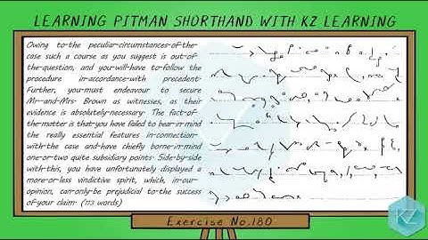 Pitman Shorthand - Exercise No.180 Dictation (80 WPM) - KZ Learning