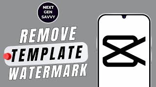 HOW TO REMOVE CAPCUT TEMPLATE WATERMARK