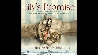 Lily's Promise: How I Survived Auschwitz and Found the Strength to Live Audiobook by Lily Ebert