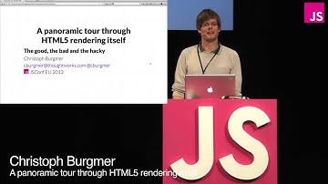 Christoph Burgmer: A panoramic tour through HTML5 rendering itself -- JSConf EU 2013