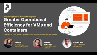 Greater Operational Efficiency for VMs and Containers Presentation Mode