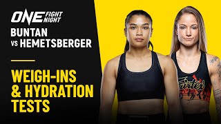 ONE Fight Night 35: Buntan vs. Hemetsberger | Weigh-ins & Hydration Tests