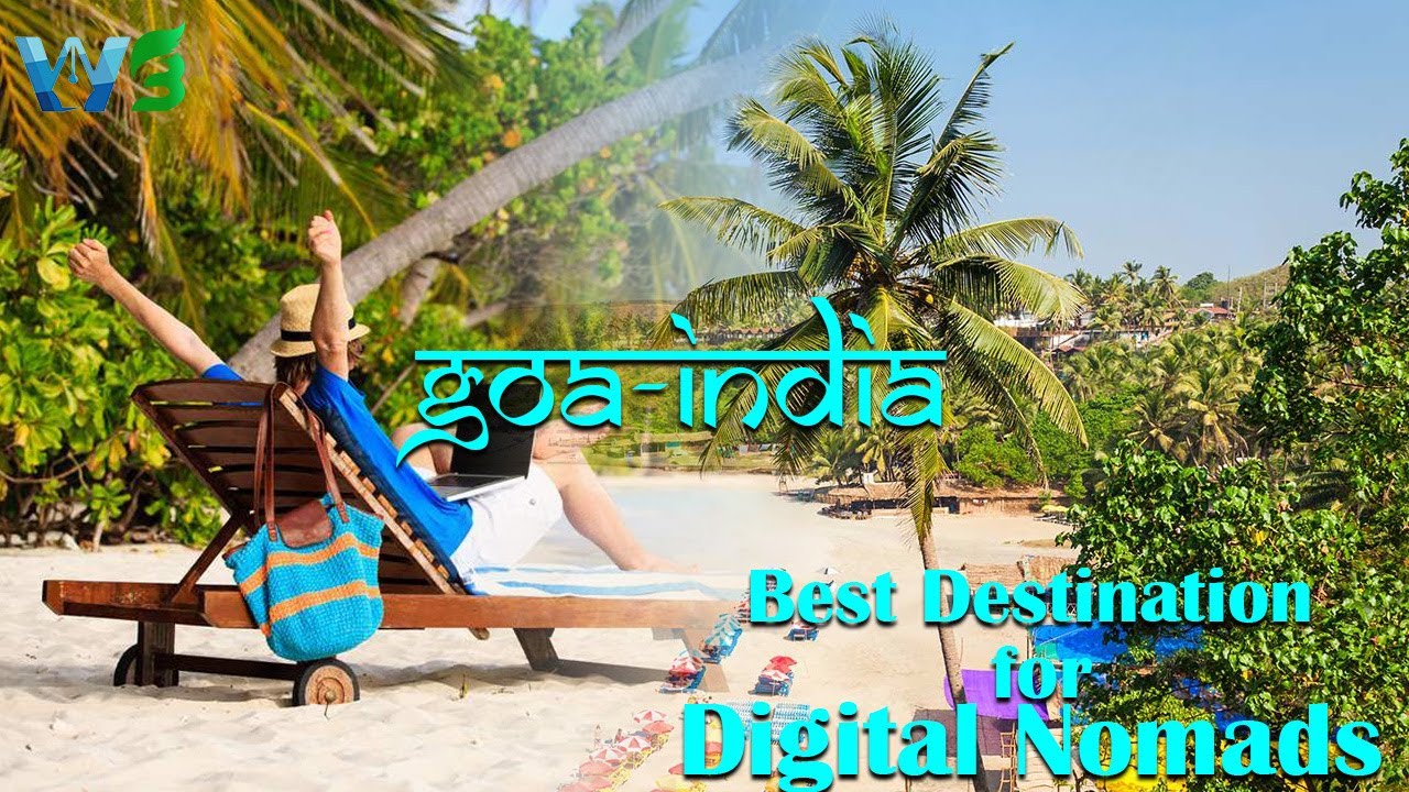 Workation from Goa, India - Best Place for Digital Nomads  | Work Hills &  Beaches | workNBreathe